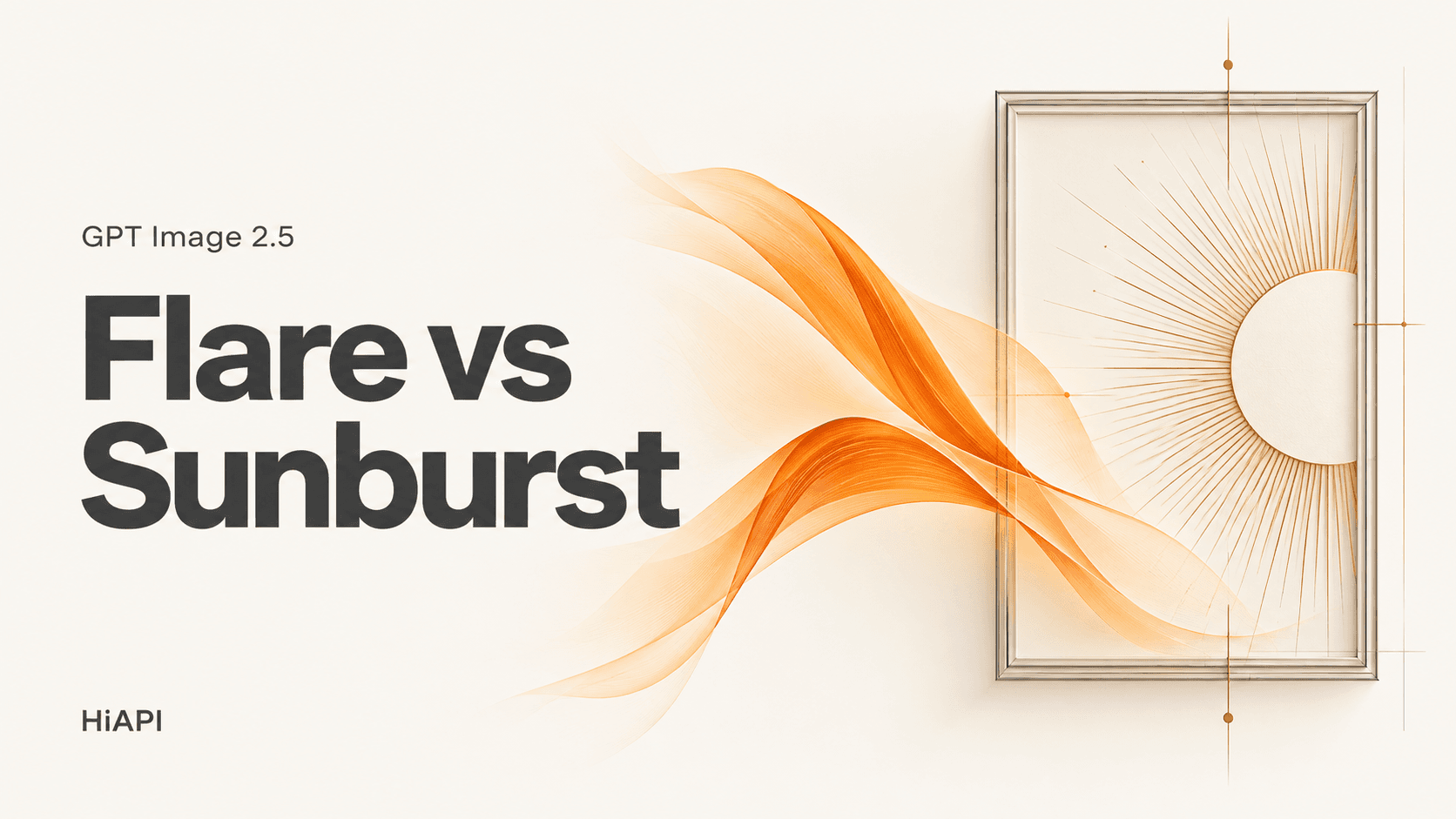 GPT Image 2.5 Flare vs Sunburst: Which to Use?